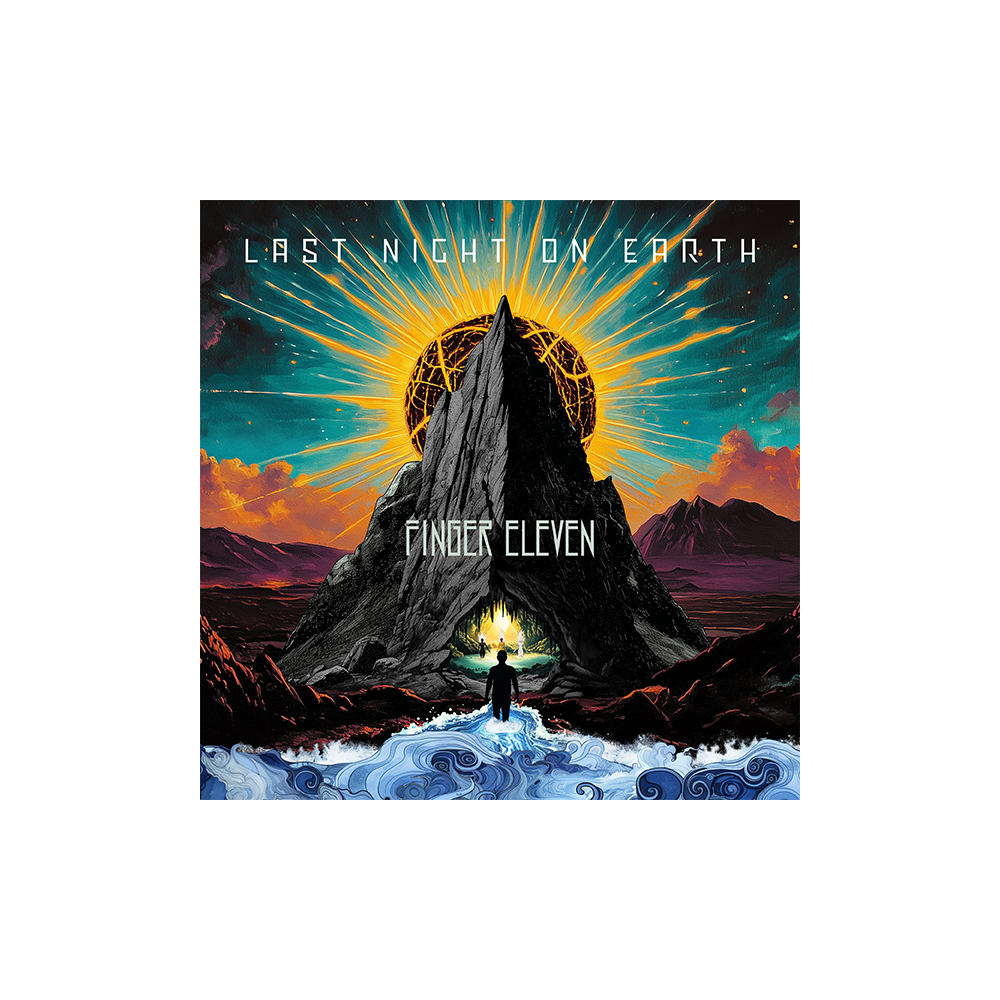 Finger Eleven - Last Night On Earth Digital Download (PRESALE 11/07/25)