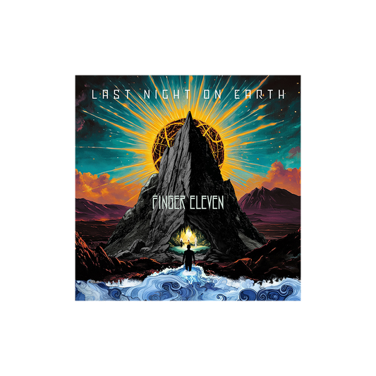 Finger Eleven - Last Night On Earth Digital Download (PRESALE 11/07/25)