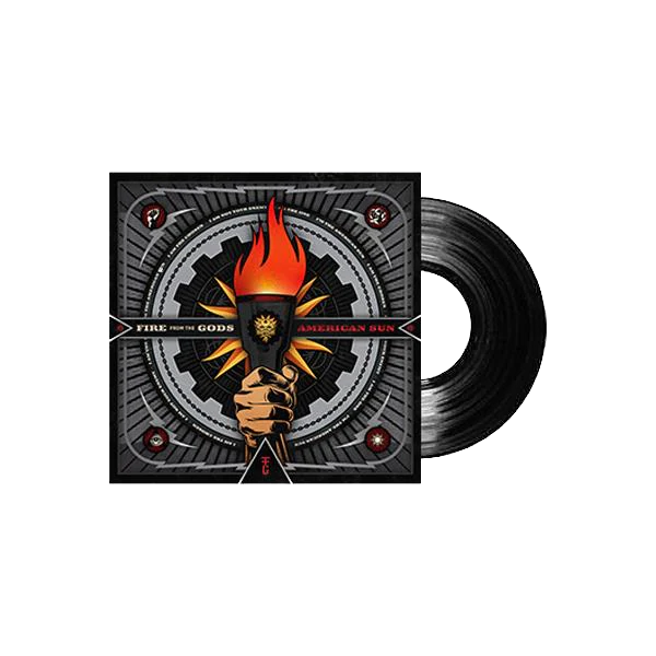 Fire From the Gods - American Sun Vinyl