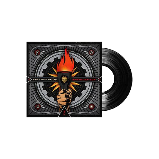 Fire From the Gods - American Sun Vinyl