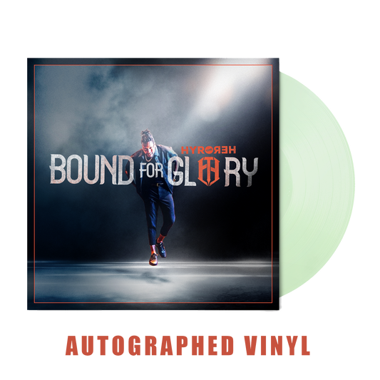 Hyro The Hero - Bound For Glory Signed Vinyl