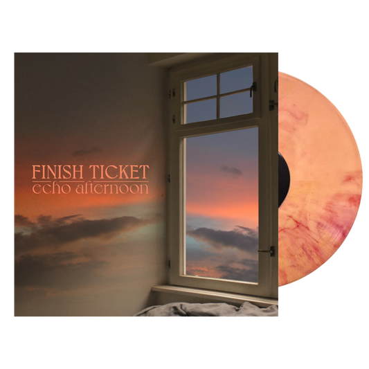 Finish Ticket - Echo Afternoon Vinyl