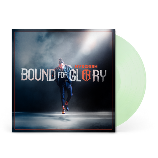 Hyro The Hero - Bound For Glory Vinyl
